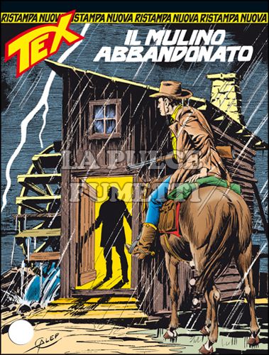 TEX NUOVA RISTAMPA #   328: IL MULINO ABBANDONATO